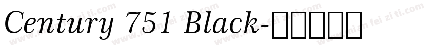 Century 751 Black字体转换